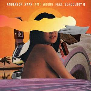 anderson-paak-am-i-wrong-schoolboy-q-wknd1